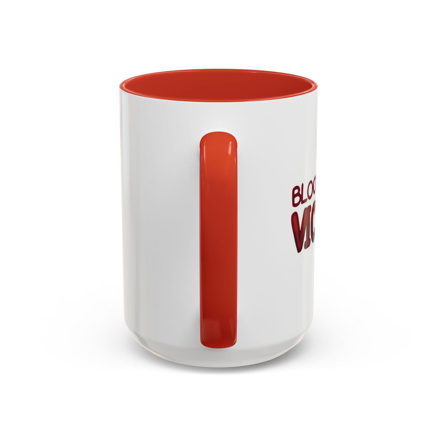 Blood of My Victims Mug