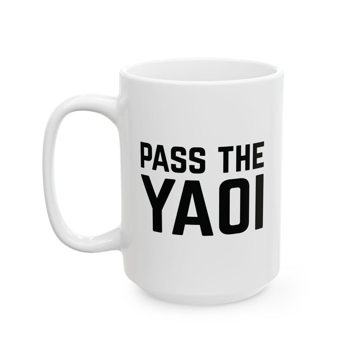 Pass the Yaoi Mug