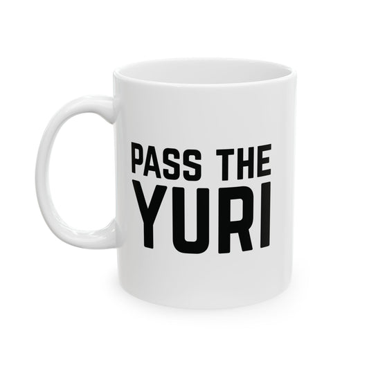 Pass the Yuri Mug